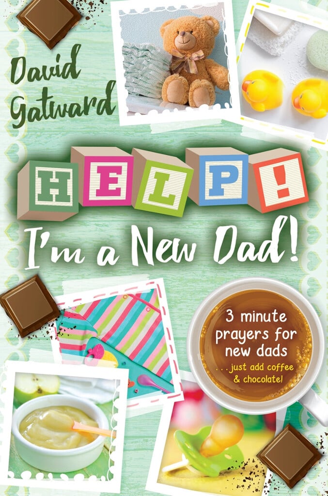 Help! Im A New Dad!